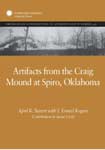 Artifacts from the Craig Mound at Spiro, Oklahoma