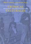 Cronicas Culturales: Investigaciones de Campo a Largo Plazo en Antropologa