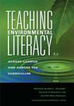 Teaching Environmental Literacy Across Campus and Across the Curriculum
